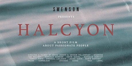 Image principale de Screening HALCYON - A short film about passionate people
