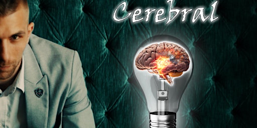 Immagine principale di Cerebral-  3 Course Dinner &  Mentalism Show 