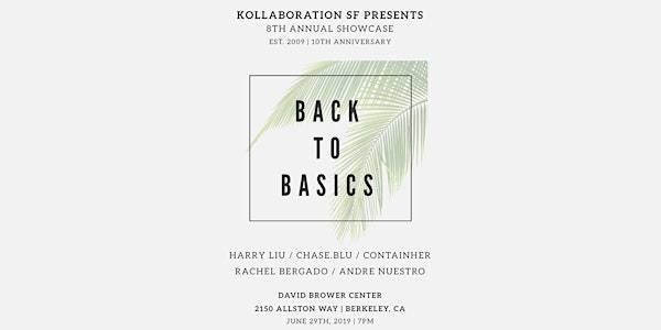 Kollaboration SF Presents: Back To Basics