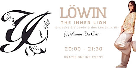 Imagen principal de Workshop "THE INNER LION" Erwecke die Löwin, den Löwen in Dir!