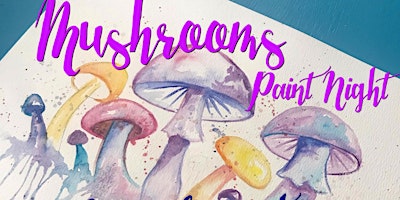 Imagen principal de Mushroom Watercolor Paint Night