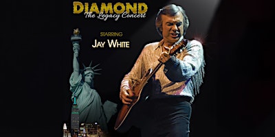 Image principale de "The Sweet Caroline Tour" starring Jay White - Neil Diamond Tribute