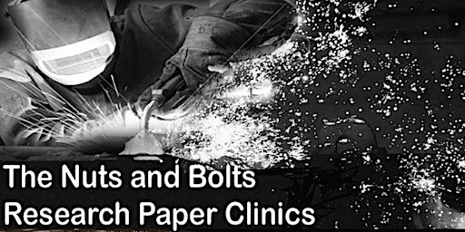 Imagem principal do evento The Nuts and Bolts Research Paper Clinic (4/29- 3:30 p.m.) - IN PERSON