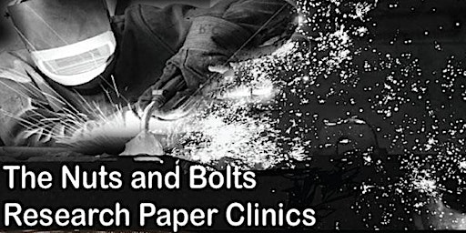 Imagem principal do evento The Nuts and Bolts Research Paper Clinic (4/29- 3:00 p.m.) - IN PERSON