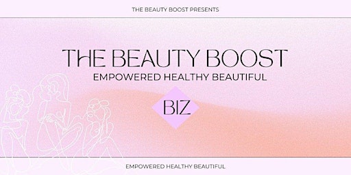 Imagem principal do evento The Beauty Boost BIZ