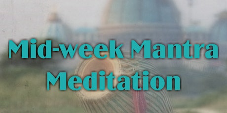 Mid-Week Mantra Meditation primary image