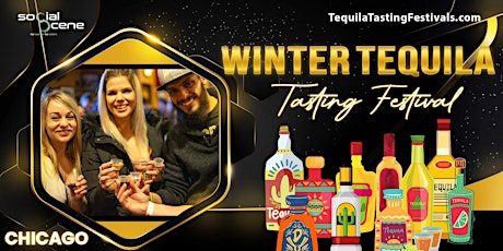 Image principale de 2025 Chicago Winter Tequila Tasting Festival (February 15)