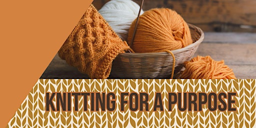 Image principale de Knitting for a Purpose