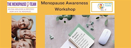Collection image for Unite Skills Academy in Wales  Menopause Awareness