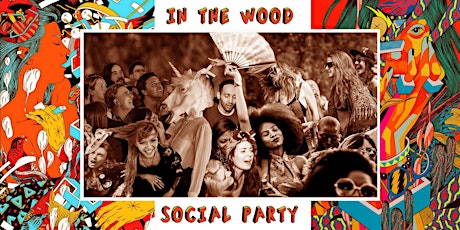 Immagine principale di In The Wood Social Party ● dopo I Hate My Village + Zu 