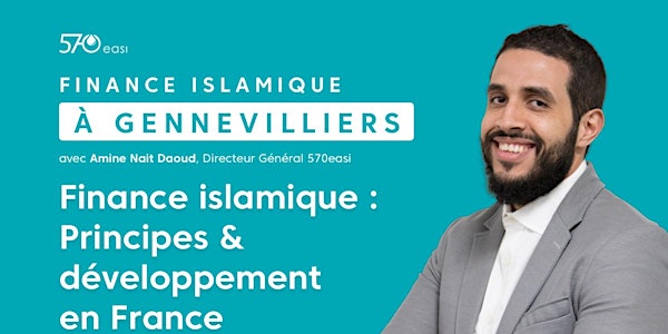 Conférence Gennevilliers : Finance Islamique