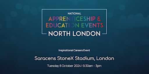 The National Apprenticeship & Education Event - NORTH LONDON  primärbild