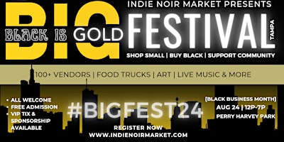 Imagem principal do evento Indie Noir Market Presents: THE B.I.G. FESTIVAL 2024