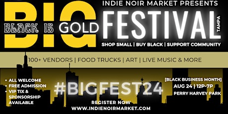 Indie Noir Market Presents: THE B.I.G. FESTIVAL 2024