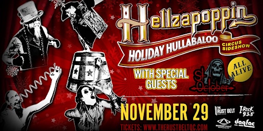 Imagem principal do evento Hellzapoppin - Holiday Hullabaloo Circus Sideshow