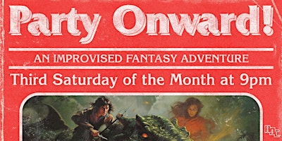Primaire afbeelding van Party Onward: An Improvised Fantasy Adventure