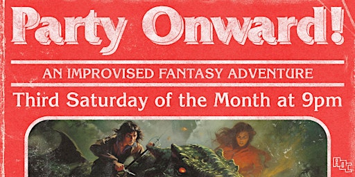 Primaire afbeelding van Party Onward: An Improvised Fantasy Adventure