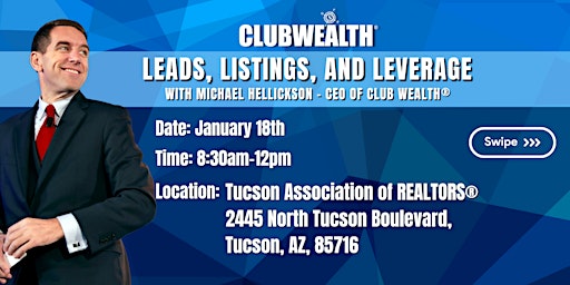 Leads, Listings and Leverage | Tucson, AZ primary image