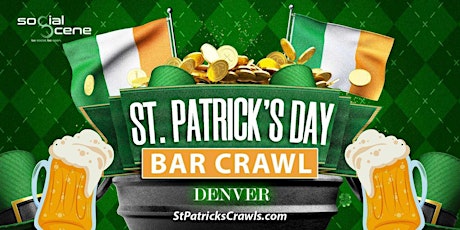 Imagem principal do evento Last Tickets- 2024 Denver St Patrick’s Day Bar Crawl (Sat) All Access