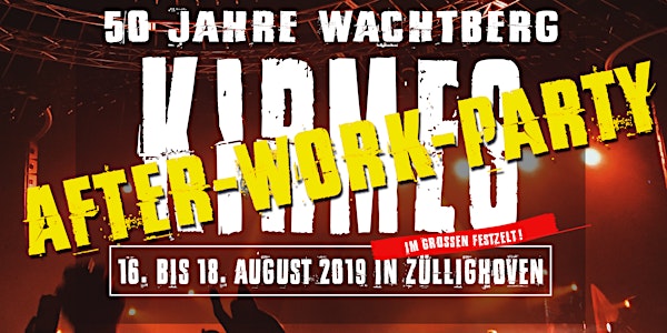 50 Jahre Wachtberg / Kirmes in Züllighoven #After Work Party 16.08.2019#