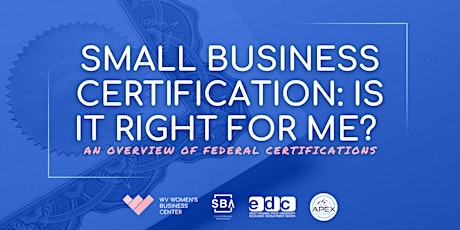 Hauptbild für Small Business Certification: Is it right for me?
