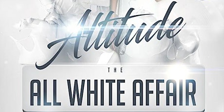 ::::MILE HI CLUB ENT:::::  PRESENTS  "ALTITUDE"  THE  "WHITE  PARTY primary image