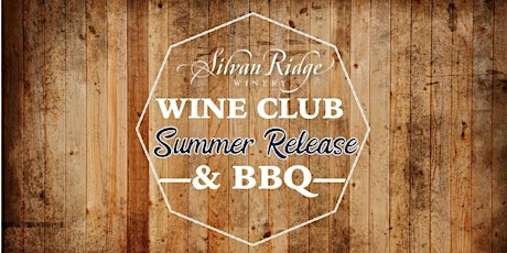 Wine Club Summer Release & BBQ- SOLD OUT primary image