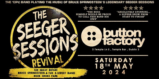 The Seeger Sessions Revival - The Button Factory, Dublin primary image