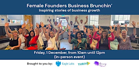 Female Founders Business Brunchin' & Makers' Fair primary image