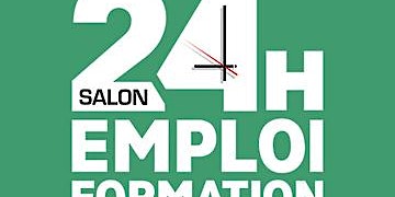 Imagem principal do evento 24 Heures pour l’Emploi et la Formation – Rouen 2024