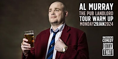 Al Murray: The Pub Landlord at The Hassocks