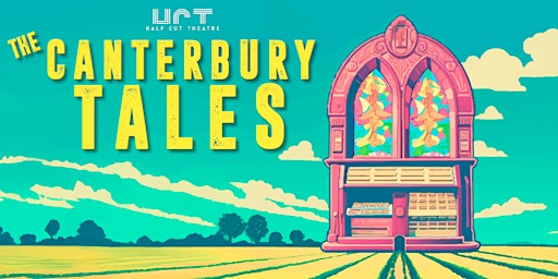 Imagem principal do evento The Canterbury Tales @ Duxford Community Centre 6PM