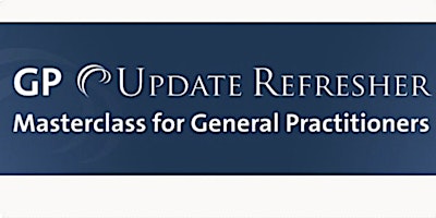 GP Update Refresher 30 CPD Credits, London , June 2024 primary image