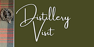 Clan MacLennan Gathering - Distillery & Old Mill Tour primary image