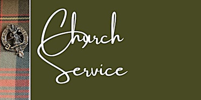 Hauptbild für Clan MacLennan Gathering - Church Service