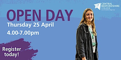 Central Bedfordshire College Open Day  |  Thursday 25 April 2024 primary image