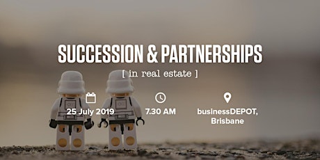 Succession & Partnerships in Real Estate | Brisbane primary image