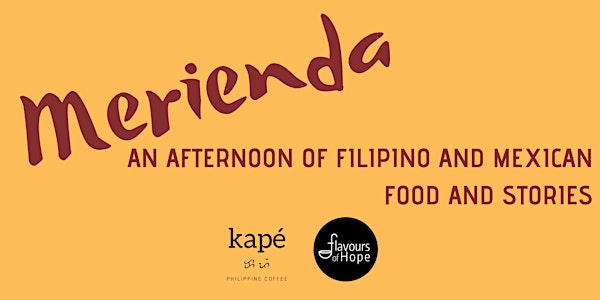 Merienda: An Afternoon of Filipino and Mexican Food and Stories