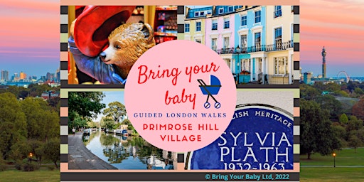 BRING YOUR BABY GUIDED LONDON WALK: "Primrose Hill Village" History Walk primary image