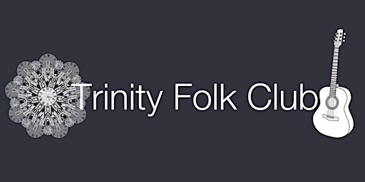 Trinity Folk Club primary image
