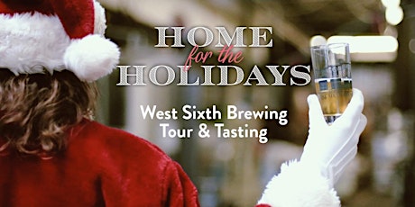 Imagen principal de Home for the Holidays Tours at West Sixth Brewing
