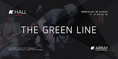 The Green Line - Live Concert