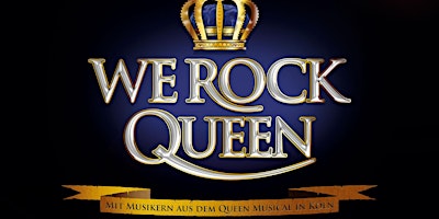 Immagine principale di WE ROCK QUEEN - The Shows Goes On 