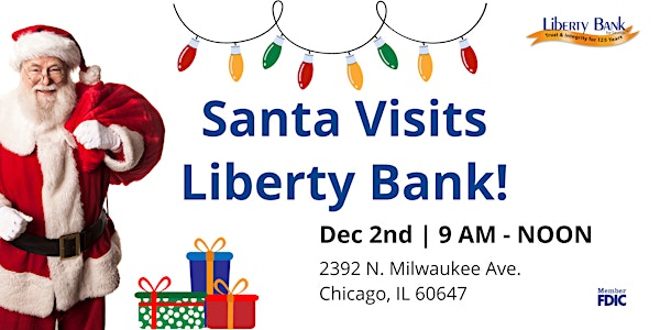 Santa Visits Liberty Bank!