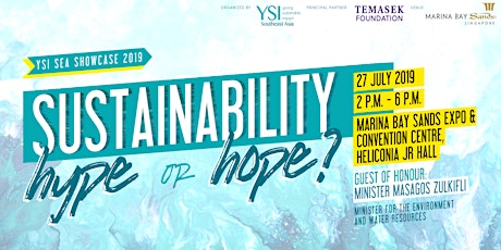 Sustainability: Hype or Hope? YSI SEA Showcase 2019 primary image