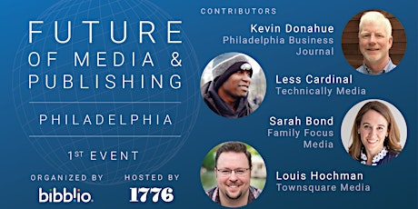 Future of Media & Publishing Philadelphia