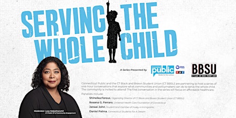 Serving the Whole Child: A Series By Connecticut Public & CT BBSU primary image
