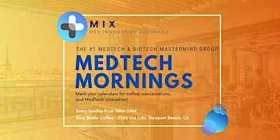 MedTech Mornings | Medical Device Meetup  primärbild
