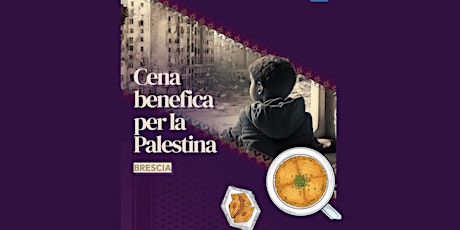 Immagine principale di Cena benefica per la Palestina | Brescia | Islamic Relief Italia 