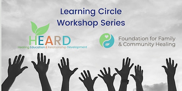 Rotary D7600 and Friends May Learning Circle Workshop Series